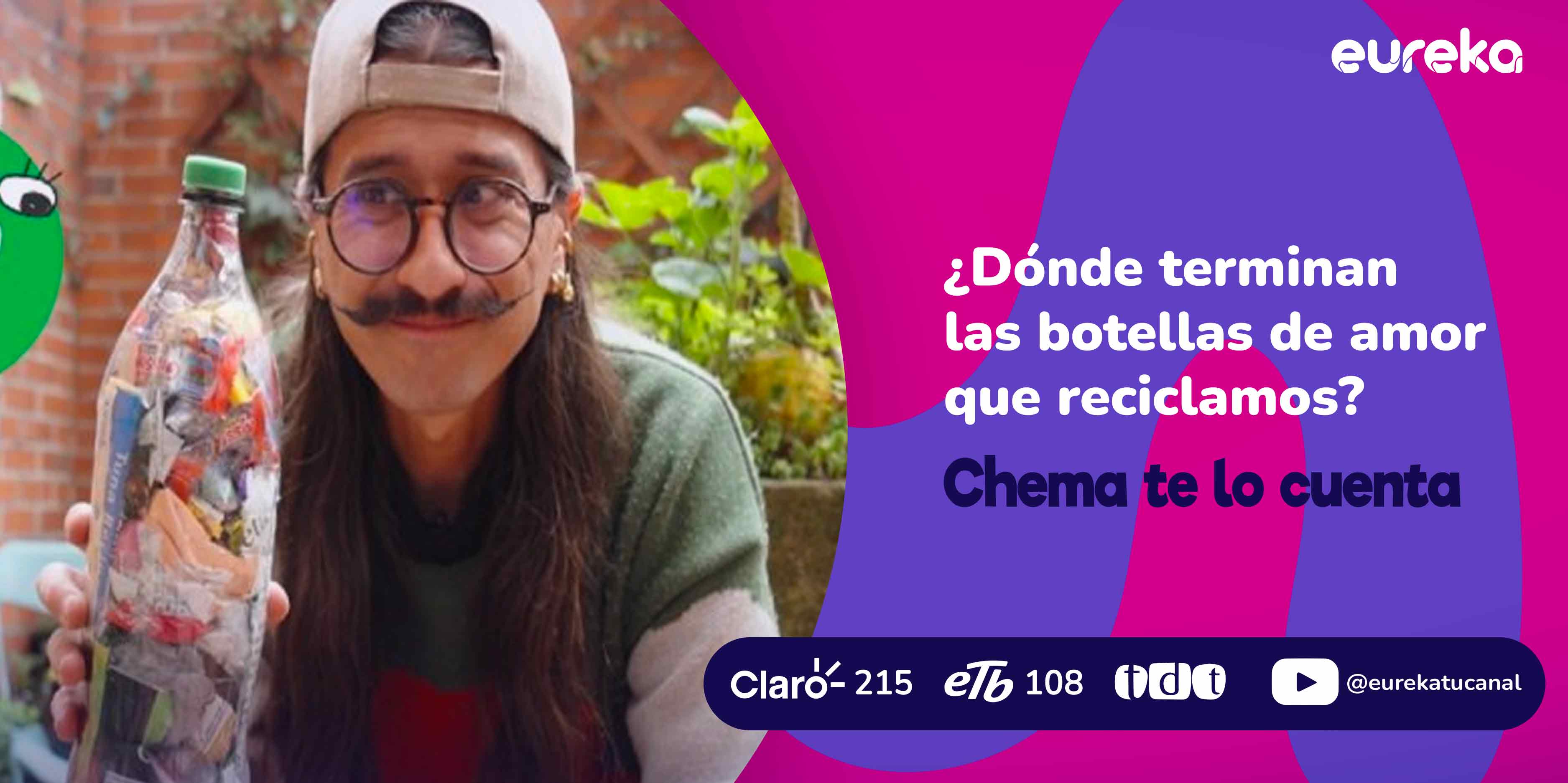 ¿Dónde terminan las botellas de amor que reciclamos?