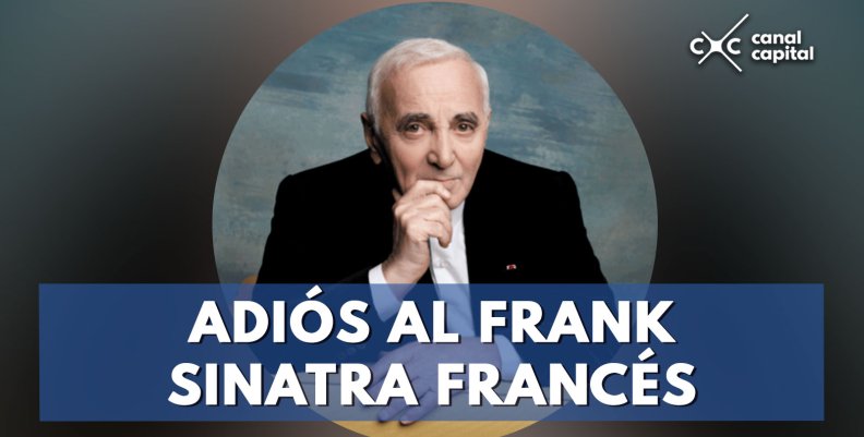 El mundo de la musica despide a Charles Aznavour El mundo de la musica despide a Charles Aznavour