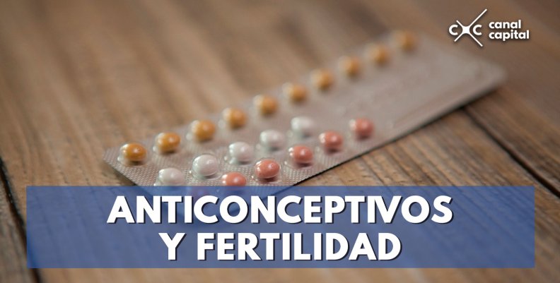 ANTICONCEPTIVOS-Y-FERTILIDAD ANTICONCEPTIVOS-Y-FERTILIDAD