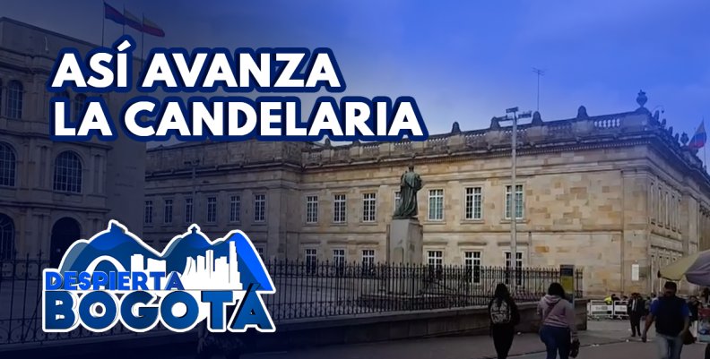 Avances y retos de la localidad La Candelaria Avances y retos de la localidad La Candelaria
