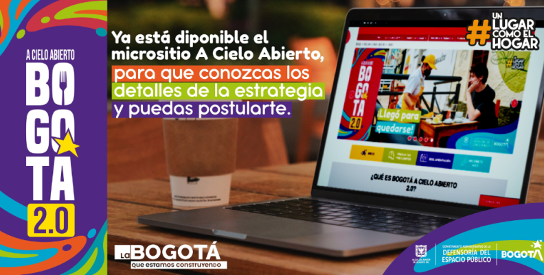 Bogotá a Cielo Abierto 2.0 Bogotá a Cielo Abierto 2.0