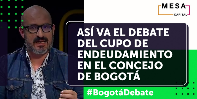 Bogotá Debate, 26 de mayo Bogotá Debate, 26 de mayo