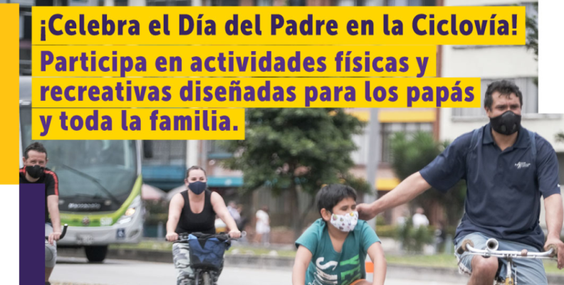 Ciclovía Día del Padre Ciclovía Día del Padre