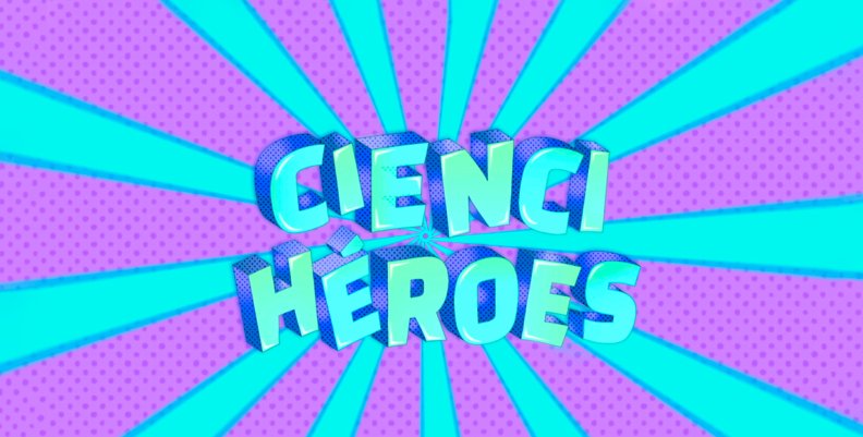 CienciHeroes CienciHeroes