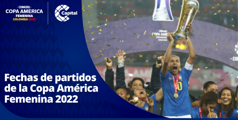 Conoce las fechas de los partidos de la Copa América Femenina 2022 Conoce las fechas de los partidos de la Copa América Femenina 2022