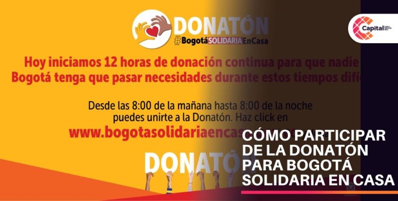 Donatón- Bogotá Solidaria en Casa Donatón- Bogotá Solidaria en Casa