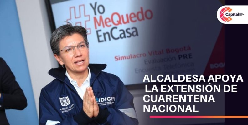 Alcaldesa de Bogotá apoya decisión de extender el aislamiento preventivo Alcaldesa de Bogotá apoya decisión de extender el aislamiento preventivo