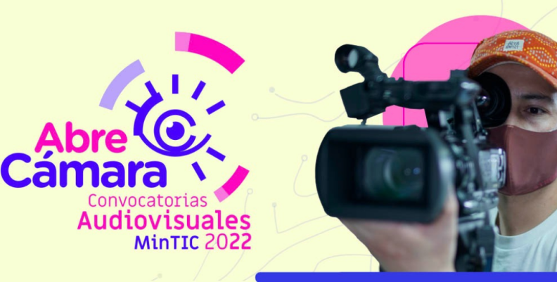 Abre Cámara convocatoria MinTIC Abre Cámara convocatoria MinTIC