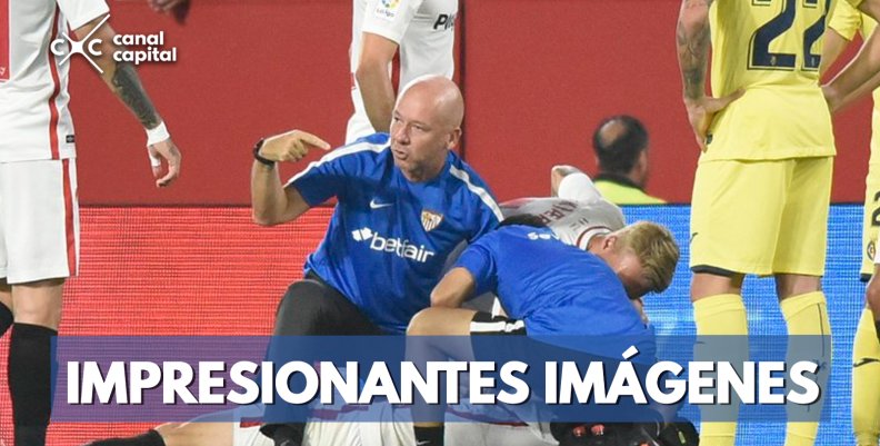 Jugador del Sevilla sufre una impactante lesión Jugador del Sevilla sufre una impactante lesión