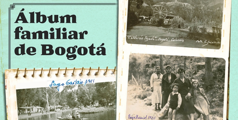 Álbum Familiar de Bogotá Álbum Familiar de Bogotá