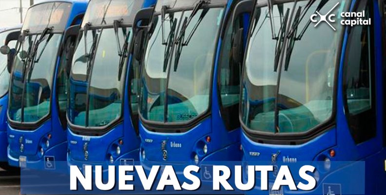 Nuevas rutas nuevas zonales del SITP Nuevas rutas nuevas zonales del SITP