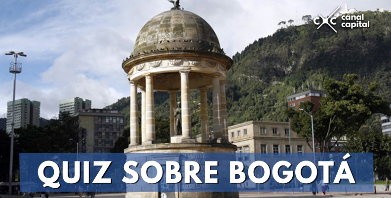 Quiz-sobre-Bogotá Quiz-sobre-Bogotá