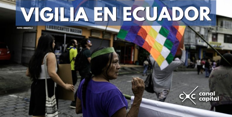 vigilia-ecuador-anadolu vigilia-ecuador-anadolu