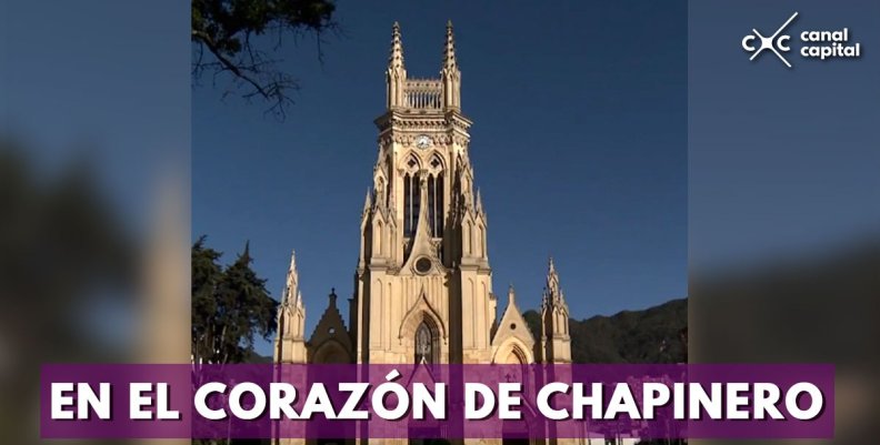 El histórico barrio Lourdes en Chapinero El histórico barrio Lourdes en Chapinero