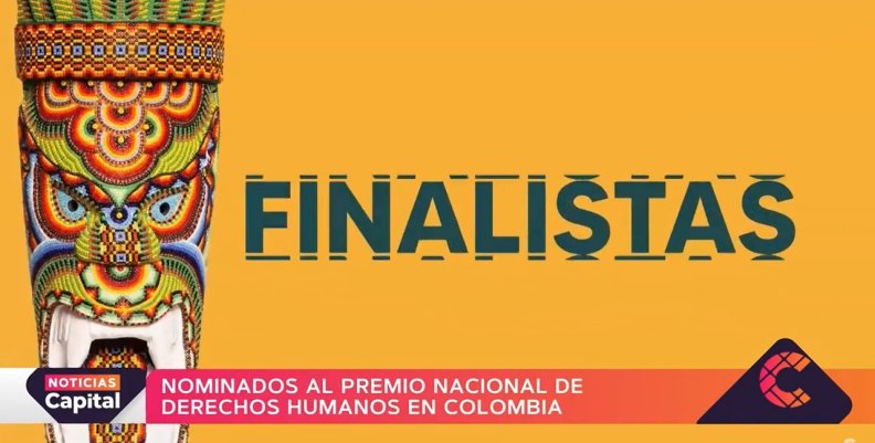 Estos son los nominados al premio nacional de derechos humanos en Colombia Estos son los nominados al premio nacional de derechos humanos en Colombia