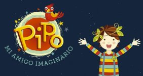 Pipo, mi amigo imaginario serie para niños y niñas primera infancia