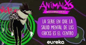 Animalxs: historias que te hablan de salud mental