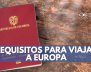 requisitos para viajar a Europa