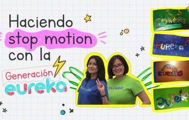 Carol y Karen de la Generación eureka nos enseñaron sobre animación en Stop motion