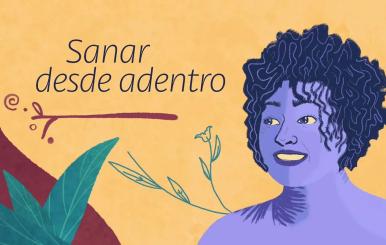 Sanar desde adentro | Médulas, sanando de raíz