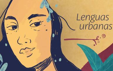 Lenguas urbanas | Médulas, sanando de raíz