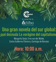 Una gran novela del sur global: ¿Qué desnuda La vorágine del capitalismo? Portada de la charla Una gran novela del sur global: ¿Qué desnuda La vorágine del capitalismo?