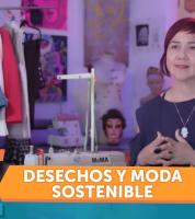 Desechos y moda sostenible Desechos y moda sostenible